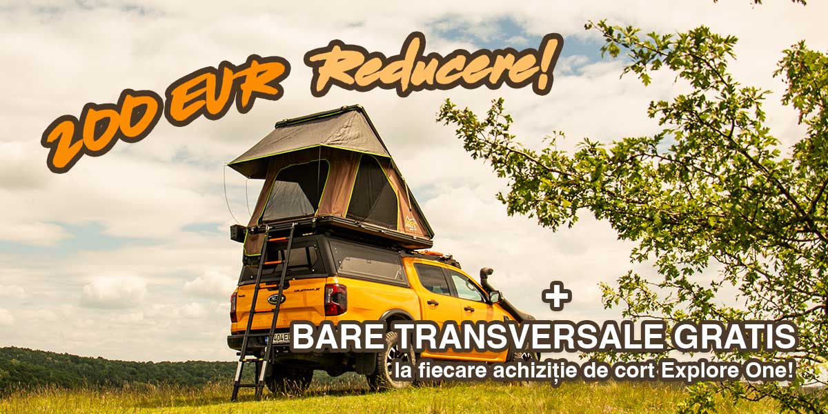 200 EUR Reducere + primești o pereche de BARE TRANSVERSALE GRATUITE la orice comandă de cort Explore One!
